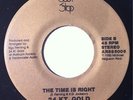 Modern Boogie 24 KT. GOLD Time Is Right group soul 45