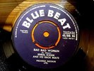 ERROL DIXON - Bad Bad Woman.  Blue Beat single.  1962.  EX.