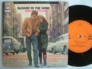 BOB DYLAN BLOWIN IN THE WIND / 7INCH PS EP 33RPM SONE 70025 NM MINT- CLEAN VINYL