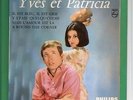 * 45t EP  YVES ET PATRICIA  il est bleu / guesh patti