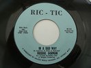 Freddie Gorman  -  In A Bad Way  -  Ric-Tic Records  RT-101