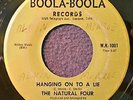 THE NATURAL FOUR BOOLA BOOLA #1001 Gold Northern Soul 45 Hanging Oakland CA RARE
