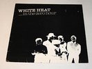 WHITE HEAT In The Zero Hour   Vallium 1981 UK  LP