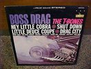 T-BONES - Boss Drag LP - 1963 - Stereo - N. MINT