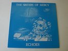 THE SISTERS OF MERCY / ECHOES VOL. 4 / LP / collectors item