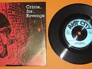 ULTRA-VIOLENT, CRIME FOR REVENGE, 3 TRACK EP1983.MINE FROM NEW, EX/CON