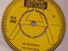 The Drifters - On Broadway - London Atlantic 45 RPM HLK 9699 Demo Copy 1963