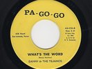 Txs Northern/Funk DANNY & TEJANOS What's the Word/Listen, Sweet Thing M- HEAR