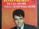 Elvis Presley - You'll Never Walk Alone / We Call On Him 47-9600 USA Promo