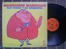 Ray Perez y su Orquesta - MUCHACHO BARRIGON / GUAGUANCO - WS LP hear