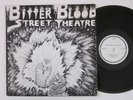 BITTER BLOOD STREET THEATER Vol. 1 Vetco Private Hard Rock Psych LP HEAR