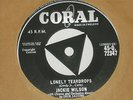 JACKIE WILSON. LONELY TEARDROPS. CORAL 45-Q 72347 (HARD TO FIND 45).