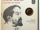THEODORE PARASKIVESCO - DEBUSSY complete piano works CALLIOPE 6xLPs box NM
