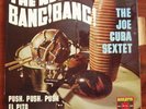 THE JOE CUBA SEXTET : The New Bang  Bang  + 3  (EP Occasion)