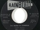 Reggae 45 GAYLADS It's Hard to Confess/I Need Your Loving on Rainbow