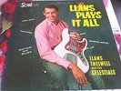 LLANS THELWELL AND THE CELESTIALS- LLANS PLAY IT ALL-ORIGINAL MONO
