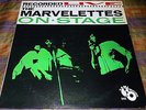 RECORDED LIVE THE MARVELETTES ON STAGE TAMLA 243 1963 MOTOWN SUPREMES