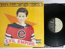 RAGE AGAINST THE MACHINE EVIL EMPIRE EPIC E 57523 US pressing Vinyl LP