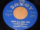 Dorothy Norwood: Jesus Is A Soul Man / Our Prayer 45 - Black Gospel Soul