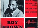 R&B Jump Blues 45 EP ROY BROWN on King #254 w/ 
