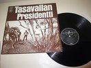 TASAVALLAN PRESIDENTTI - 1ST ALBUM - COLUMBIA 1971 SWEDISH ORIGINAL