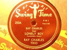 RAY CHARLES Lonely Boy/Baby Let Me Hold Your Hand SWING TIME 250 RARE 78RPM