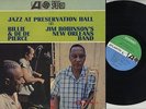 LP Billie & De De Pierce / Jim Robinson’s New Orleans Band -Jazz At Preservation