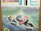 Isle of Man 1959 TT Sound Stories LP record. Commentary by Graham Walker