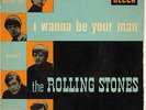 Rolling Stones - 1er 45 T EP I wanna be your man (1964)