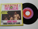 MARTHA & THE VANDELLAS - JIMMY MACK - THIRD FINGER, LEFT HAND  - MADE IN ITALY