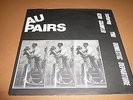 AU PAIRS 7'' you e.p post punk classic 1979