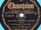 Champion 16646 BERT STOCK ORCH/HAL DENMAN ORCH  Sing A Song/Walking Cane RARE E-