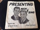 Michigan Teen 45  Nick & Dino  Good Girl  Sound Patterns Pic Sleeve  hear