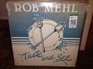 ROB MEHL TASTE AND SEE XIAN PRIVATE FUNKY ** SEALED