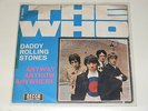 The Who: 45 giri ITA 1965 Anyway,Anyhow,Anywhere/Daddy Rolling Stones (Rarità)