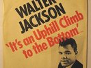 NORTHERN SOUL 45 WALTER JACKSON  IT'S AN UPHILL CLIMB TO...OKEH  PIC SLEEVE VG++