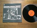 MARLOWE MORRIS QUINTET PLAY THE THING/CLAYTON/TATE/JO JONES/ED HALL/JOHNSON