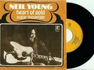 NEIL YOUNG - Heart of Gold / Sugar Mountain (1972) - HOLLAND PS 7