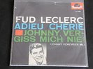 SINGLE COVERVERSION FUD LECLERC - JOHNNY VERGISS MICH NIE (JOHNNY REMEMBER ME)