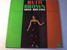RUTH BROWN - Miss Rhythm - Clean
