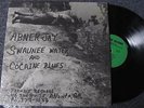 ABNER JAY Swaunee Water And Cocaine Blues BRANDIE Private Press Folk Blues