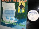 MARY WELLS Bye Bye Baby I Don't Want to Take A Chance ORIGINAL MONO Motown LP C