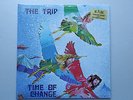 The TRIP Time of change ITALY prog LP AKARMA 1st press 180 grams(1999) SEALED 