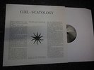 COIL SCATOLOGY LP INDUSTRIAL CRISIS WHITE HOUSE DEATH IN JUNE
