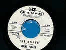 JERRY FULLER   The Killer. Northern soul 45 on CHALLENGE. 1964. VG++