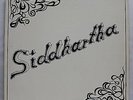 SIDDHARTHA - WELTSCHMERZ - GERMAN PRIVATE PRESS - Z 33 007 -  