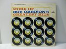 More of Roy Orbison's Greatest Hits  -  Vinyl  LP- 1964 - Guaranteed No Skips