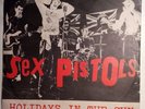 Sex Pistols: Holidays in the sun/Satellite. Different Italian PS. 1977 Punk