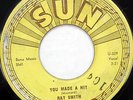 RAY SMITH 45 You Made a Hit SUN 1959 Rockabilly ORIGINAL Sheldon #H889