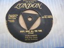Julie London-Baby Baby all the Time-GOLD LONDON 8279 in EX Condition.